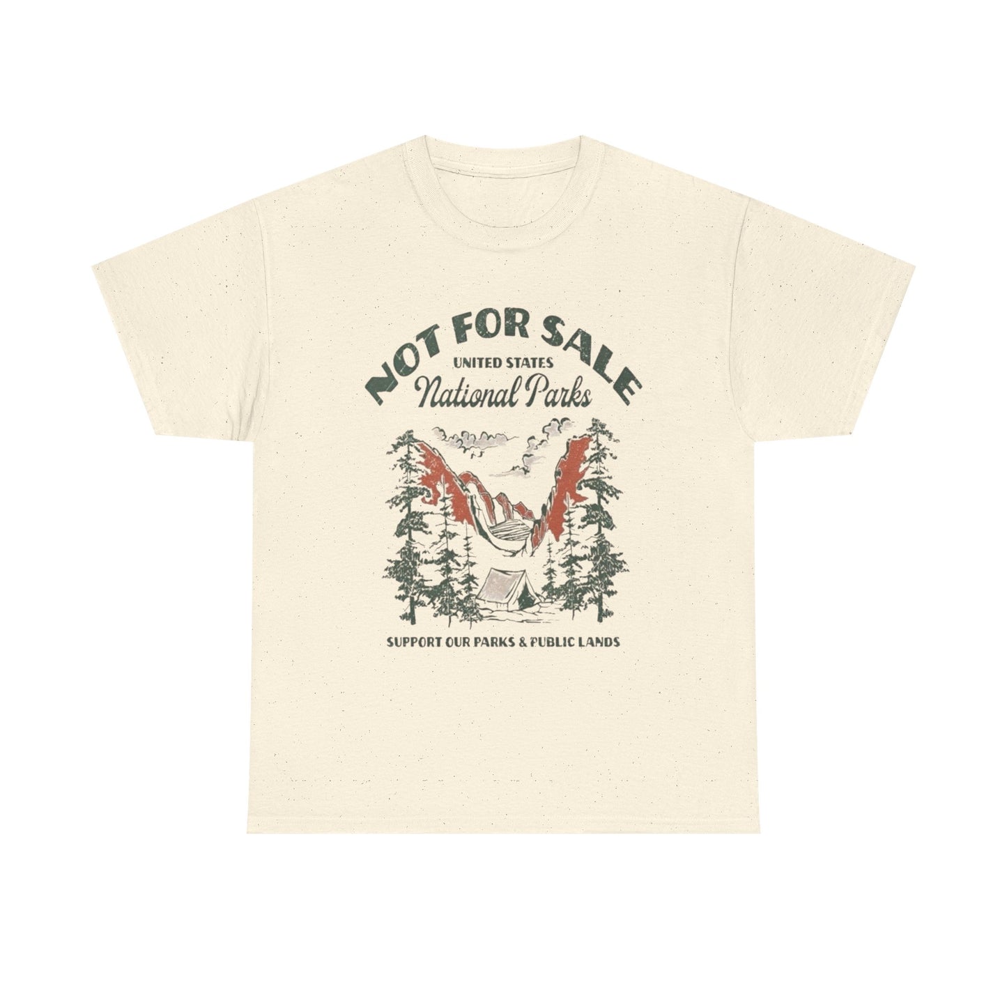 National Parks Not For Sale Graphic T Shirt Unisex Heavy Cotton Tee