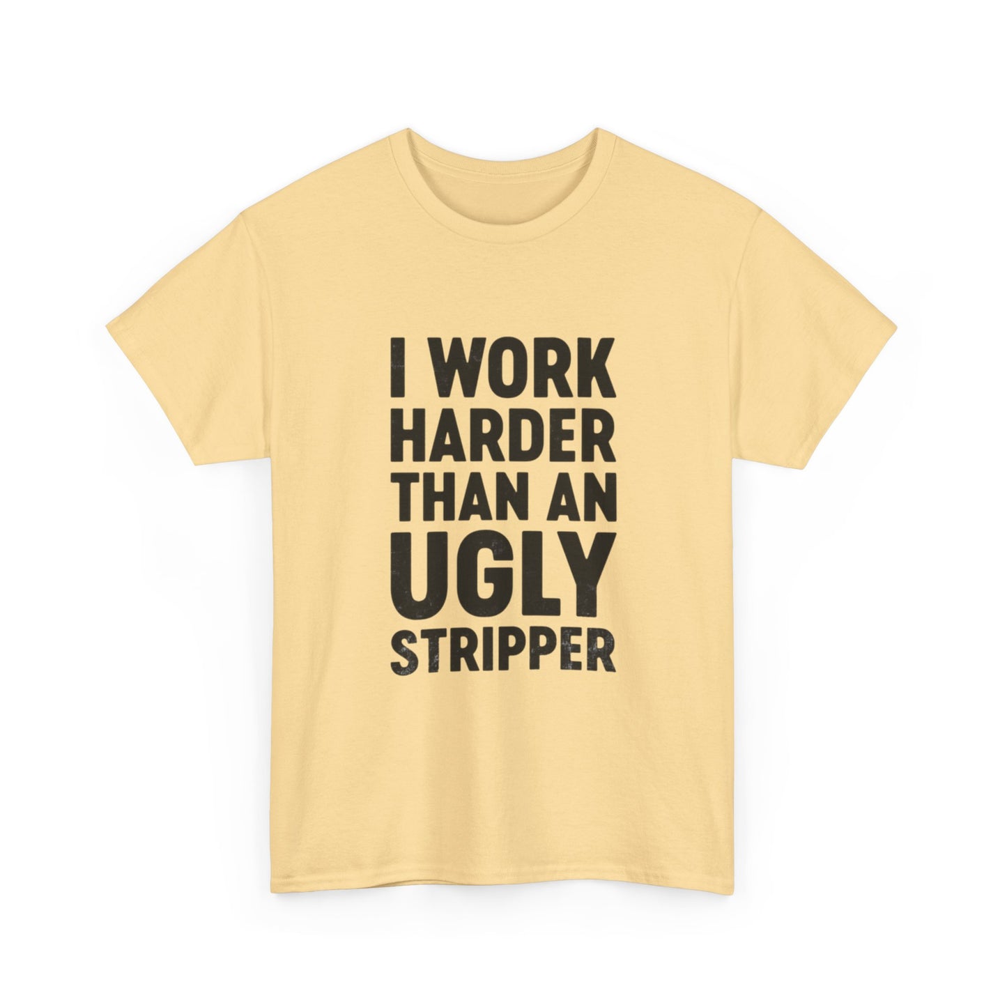 Hard Working Hilarious Graphic T Shirt NEW ADULT Unisex Heavy Cotton Tee