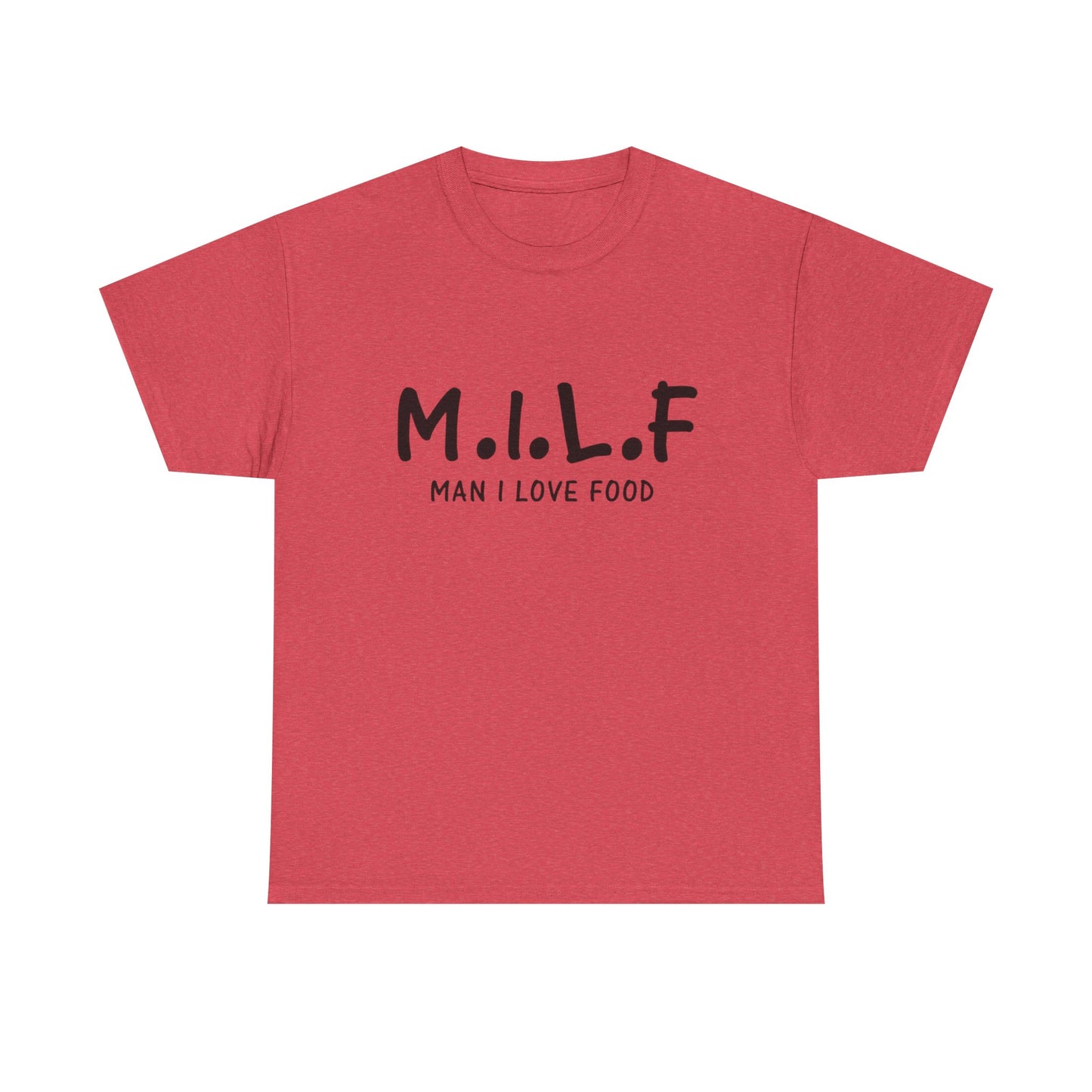 Milf Man I Love Food Funny Graphic T Shirt ALL SIZES Tee Unisex Heavy Cotton