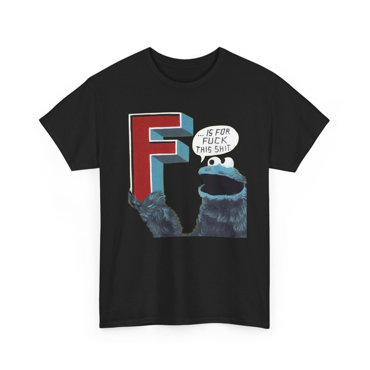 F Is For Funny Graphic T-Shirt Unisex Heavy Cotton Tee Gift