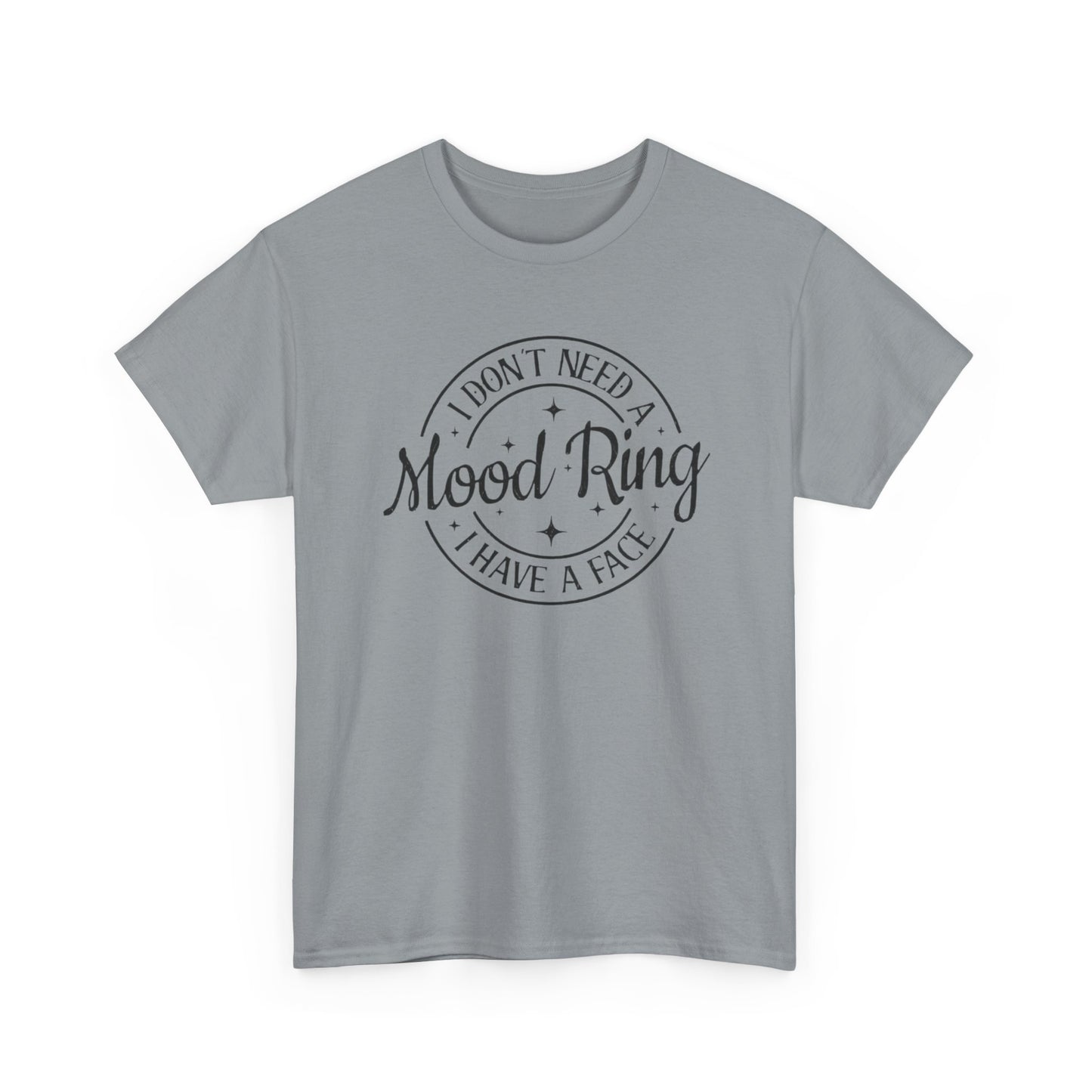 Funny Mood Ring Graphic T Shirt Unisex Heavy Cotton Tee