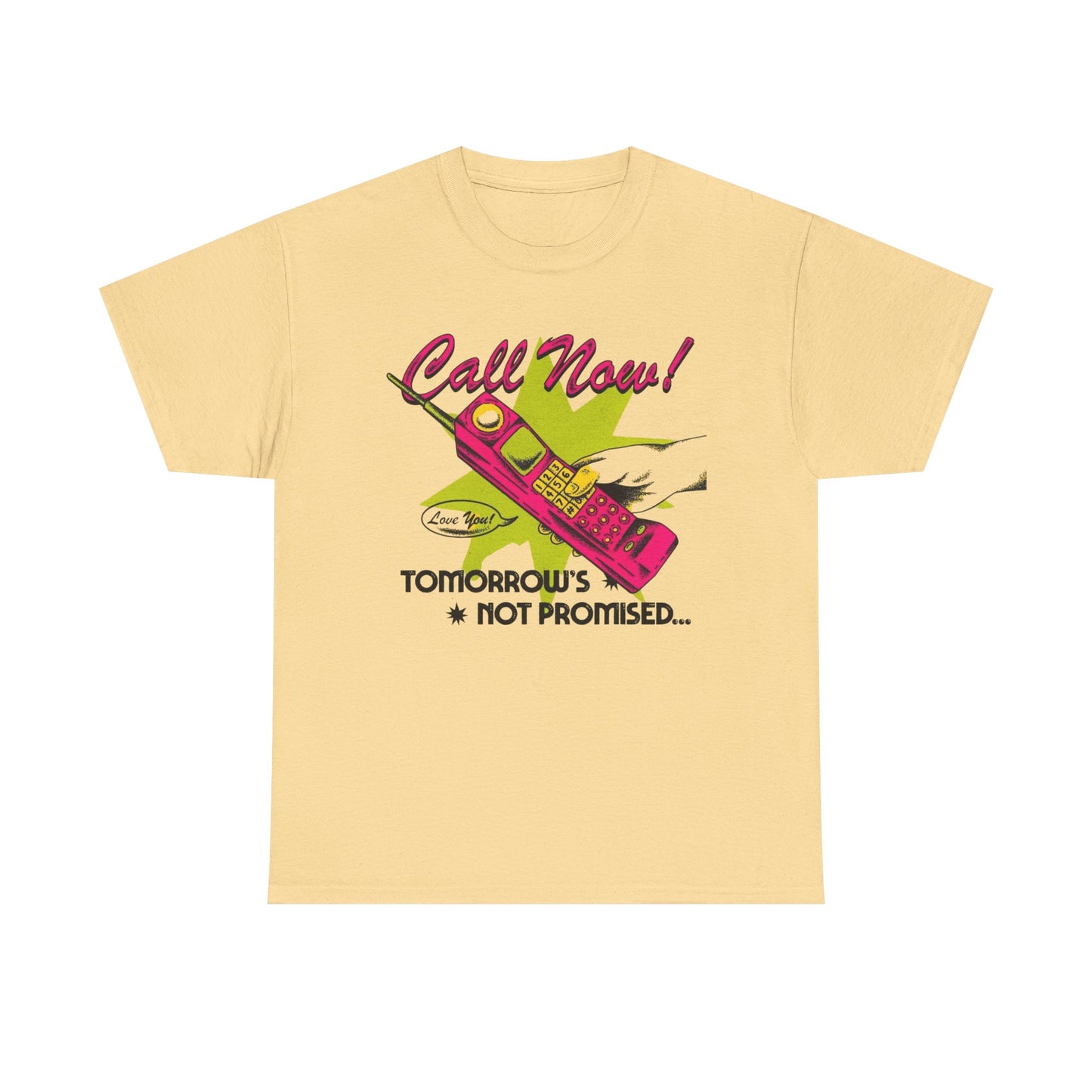 Tomorrow's Not Promised Graphic T Shirt Unisex Heavy Cotton Tee