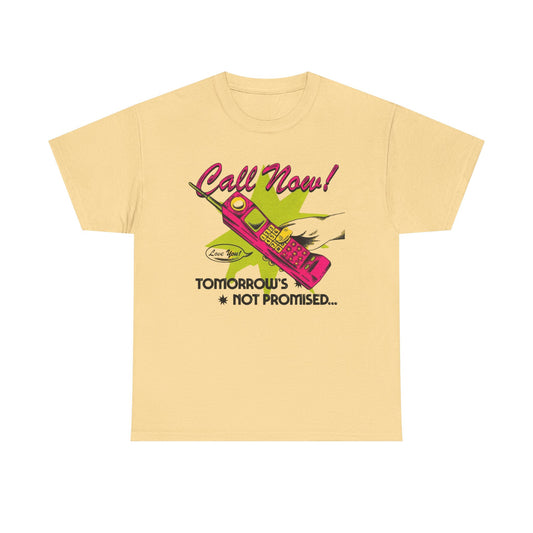 Tomorrow's Not Promised Graphic T Shirt Unisex Heavy Cotton Tee