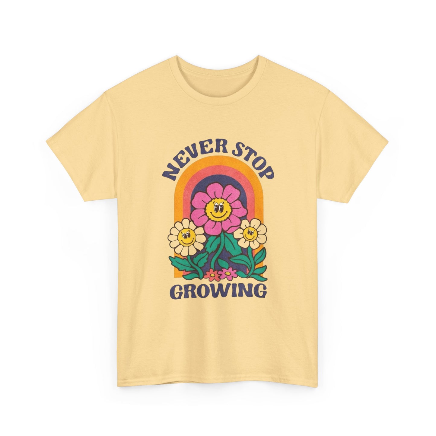 Never Stop Growing Graphic T Shirt NEW ADULT Unisex Heavy Cotton Tee