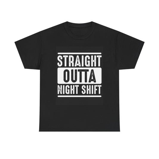 Straight Outta Nightshirt Graphic T Shirt Funny Jokes Unisex Heavy Cotton Tee
