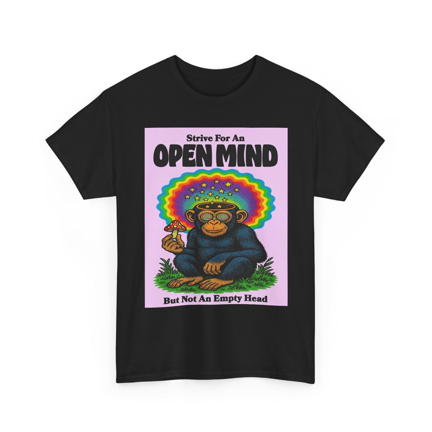 Strive For An Open Mind T Shirt Graphic Hippy Trippy Unisex Heavy Cotton Tee