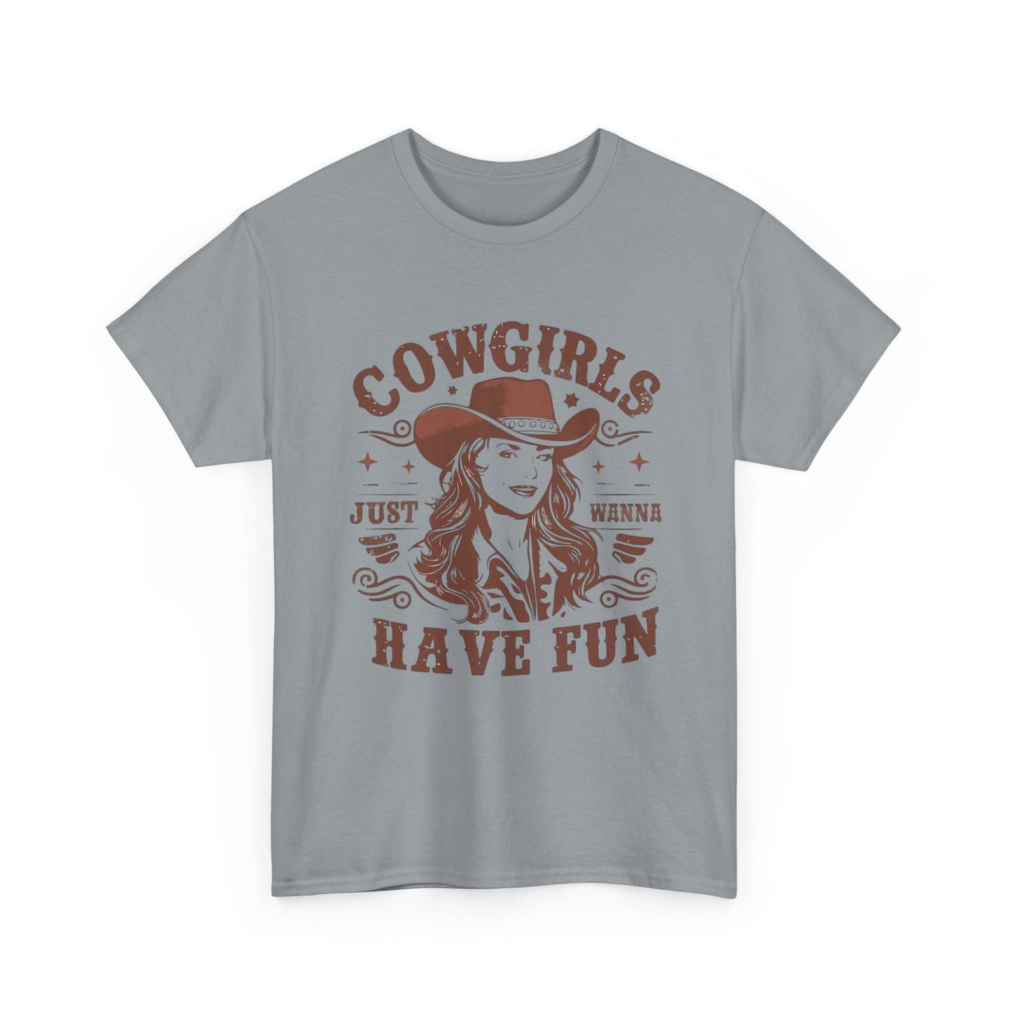 Cowgirls Just Wanna Have Fun Graphic T Shirt Women's Brand New Cotton Tee