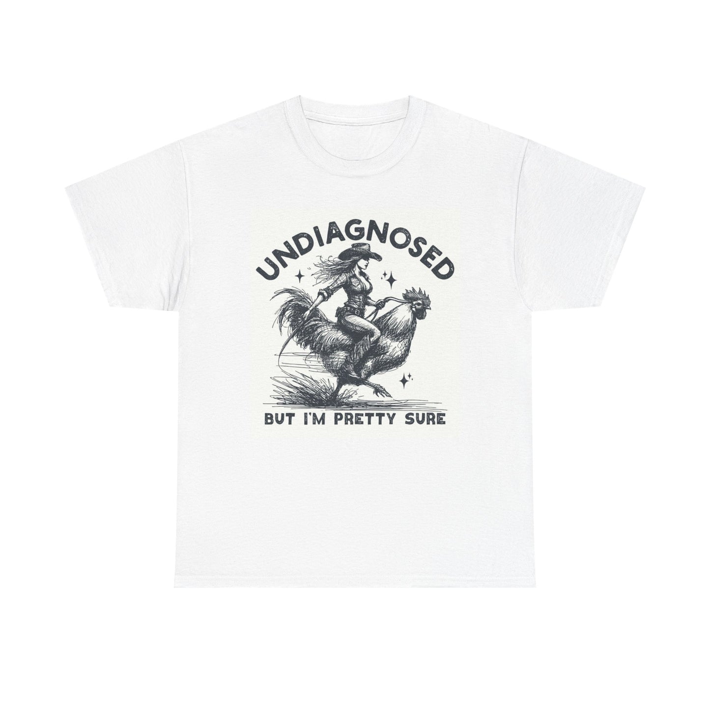 Undiagnosed But I'm Pretty Sure Graphic T Shirt Unisex Cotton Tee BRAND NEW