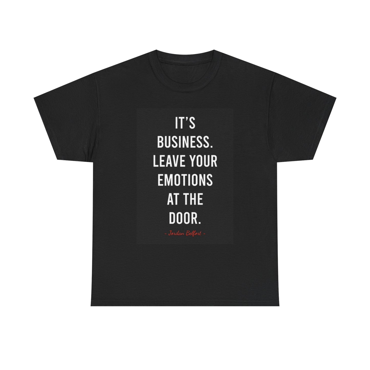 Its Business Graphic T Shirt Wolf Of Wall Street Unisex Heavy Cotton Tee