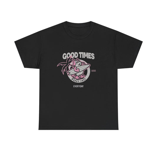 Good Times Surfing Graphic T Shirt Unisex Heavy Cotton Tee Gift