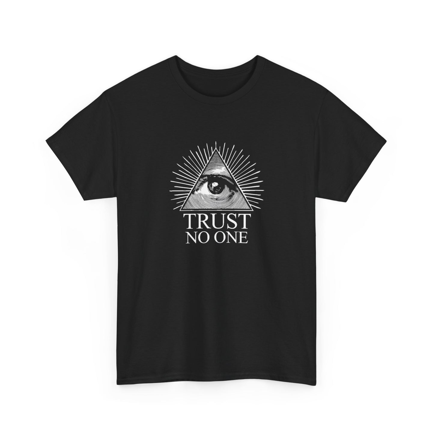 Trust No One Graphic T Shirt NEW ADULT Heavy Cotton Tee