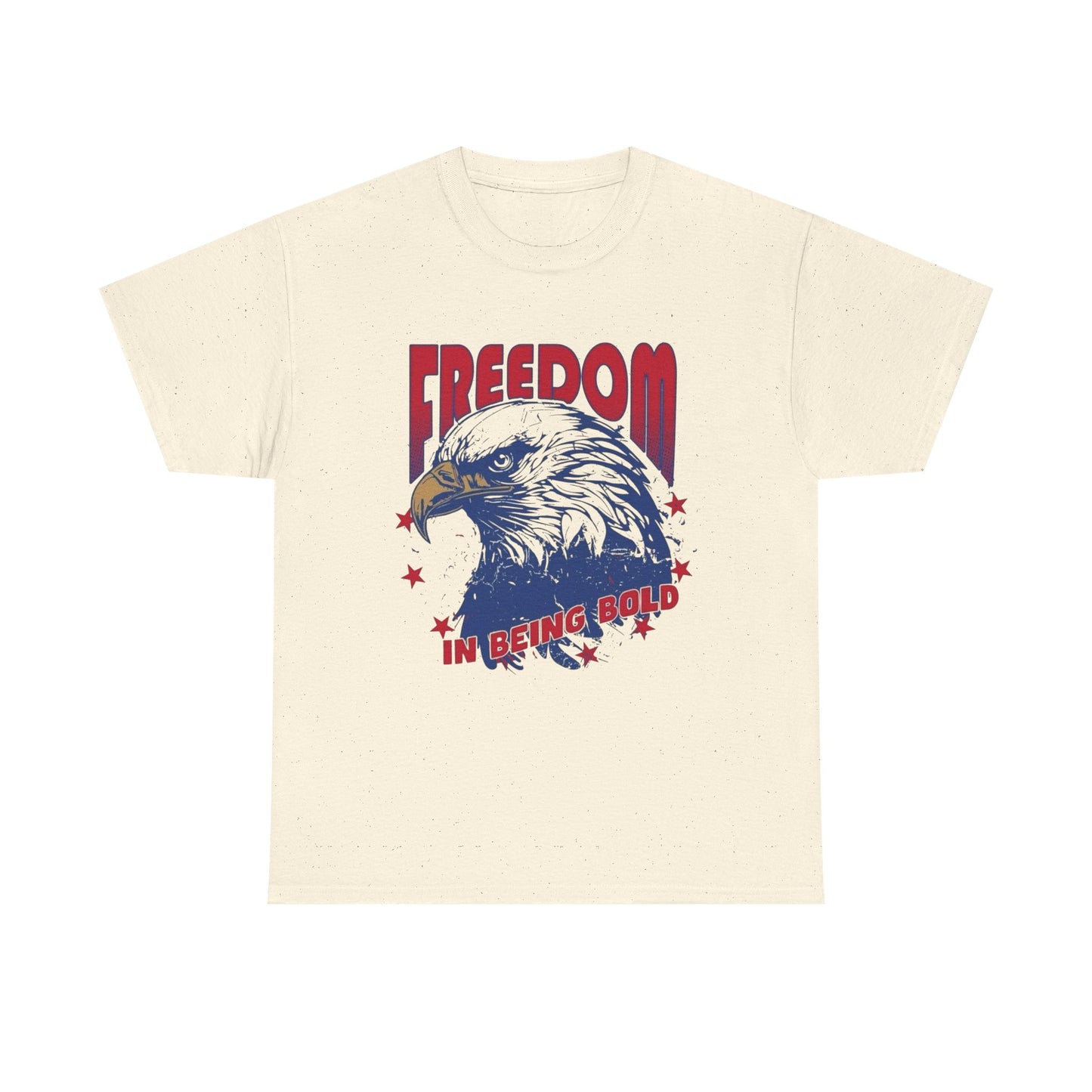 Freedom In Being Bold USA Graphic T Shirt Men's Heavy Cotton Tee