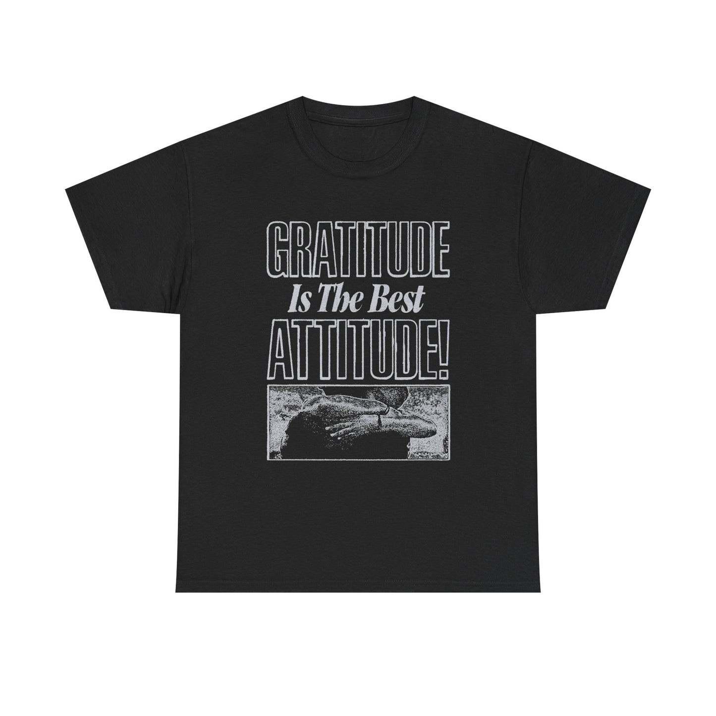 Gratitude Is The Best Attitude Graphic T Shirt Unisex Gift New AMERICAN