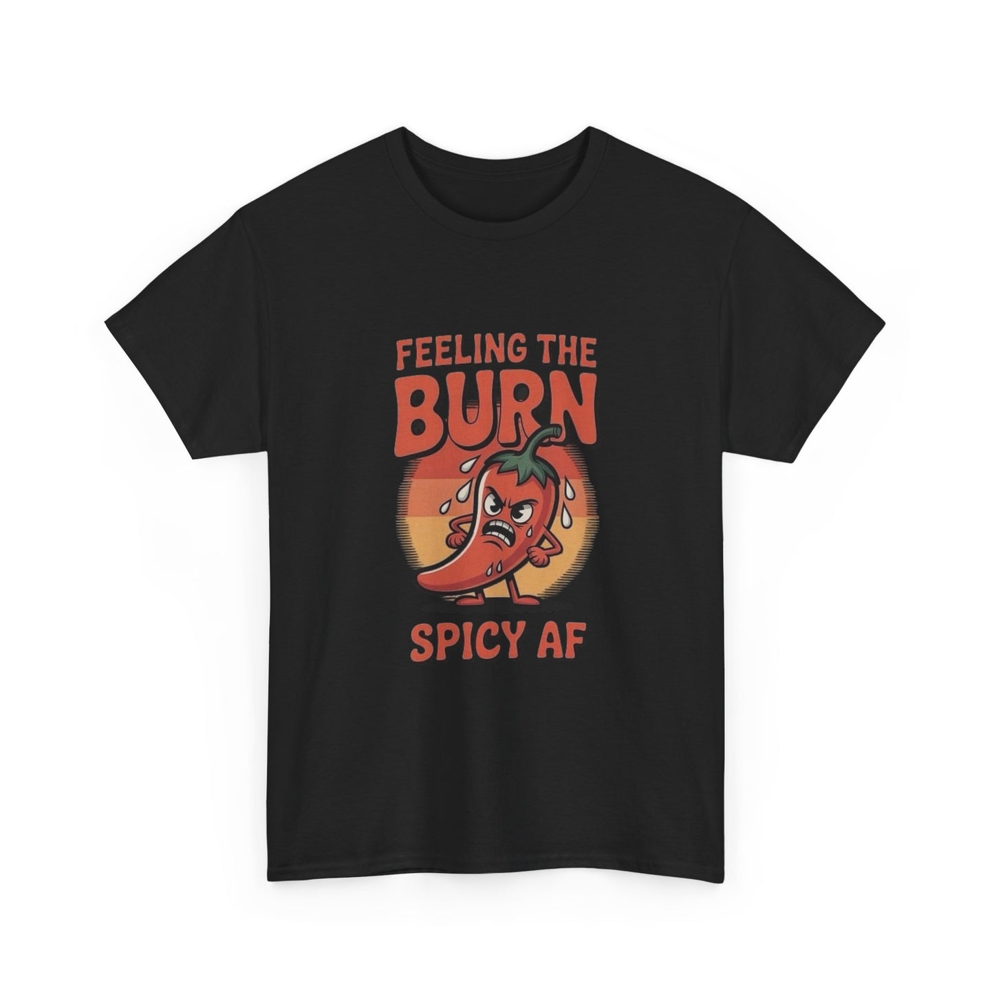 Feeling The Burn Spicy Graphic T Shirt Unisex Heavy Cotton Tee