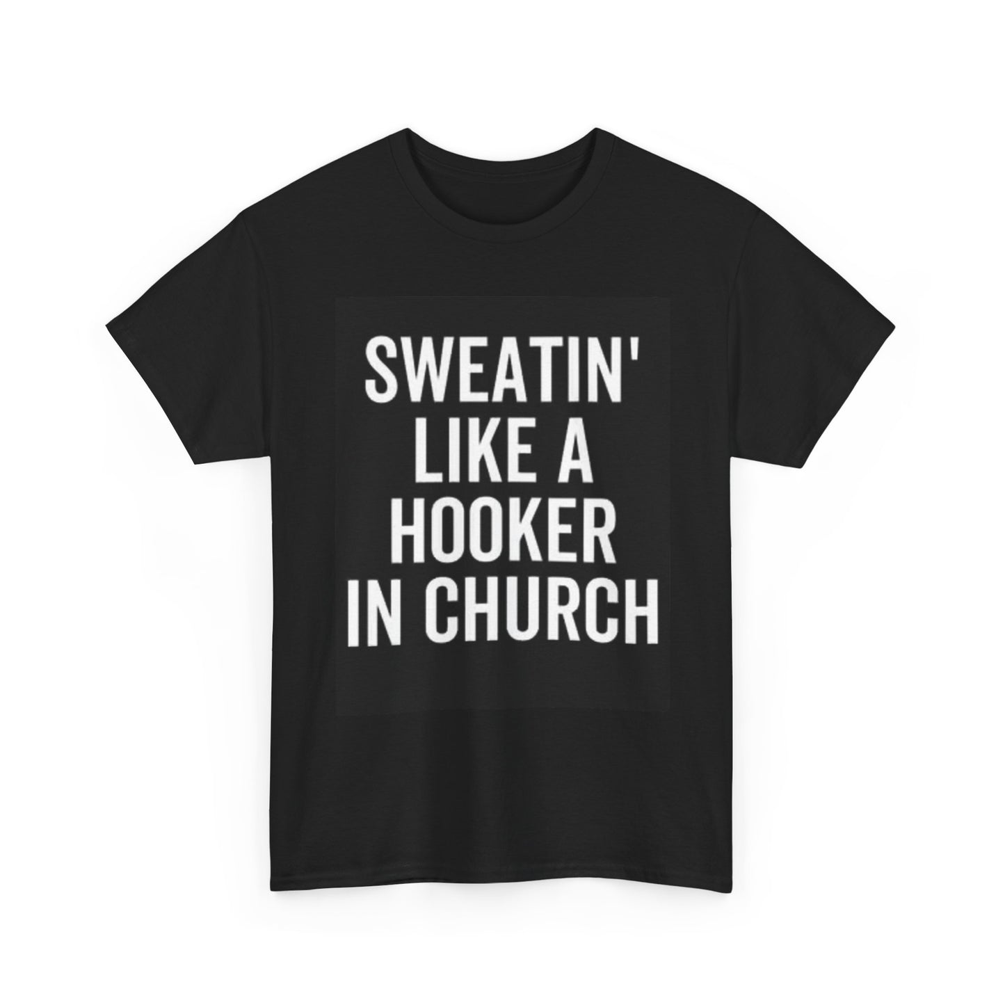 Hooker In Church Graphic T Shirt Funny Jokes Comedy Unisex Heavy Cotton Tee