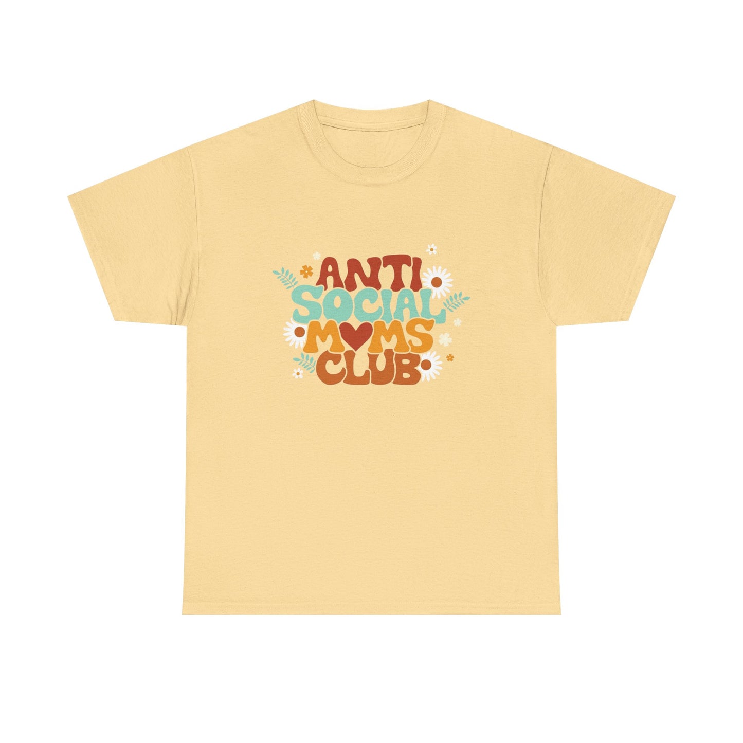 Anti Social Moms Club Graphic T Shirt Unisex Heavy Cotton Tee