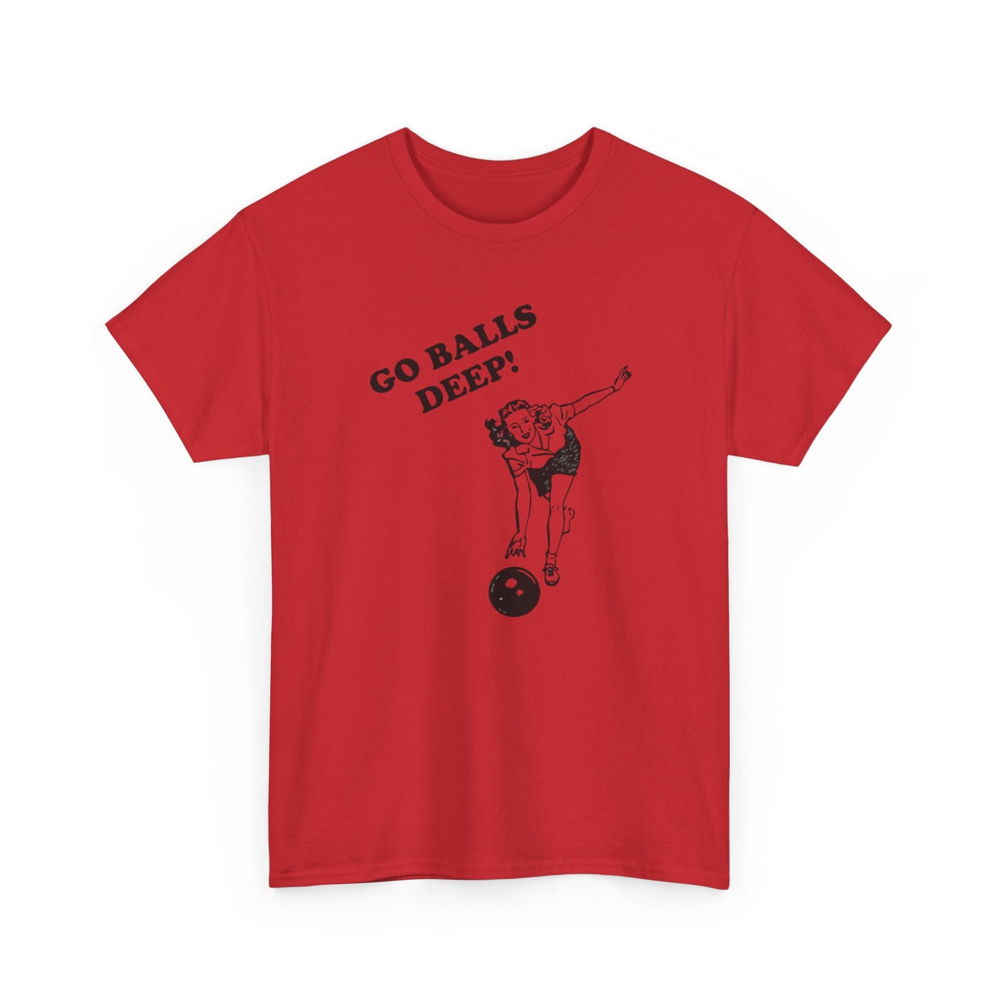 Go Balls Deep Graphic T Shirt Funny Sex Jokes Graphic T Shirt S-5XL NEW Cotton