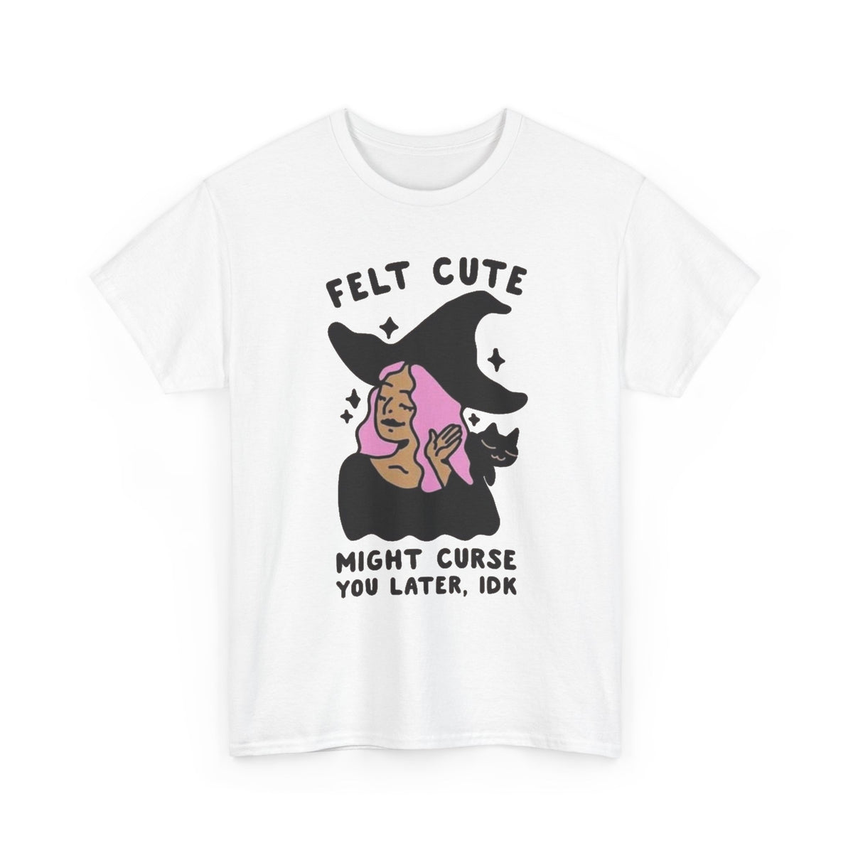 Funny Witch Graphic T Shirt Women's Felt Cute Jokes Heavy Cotton Tee