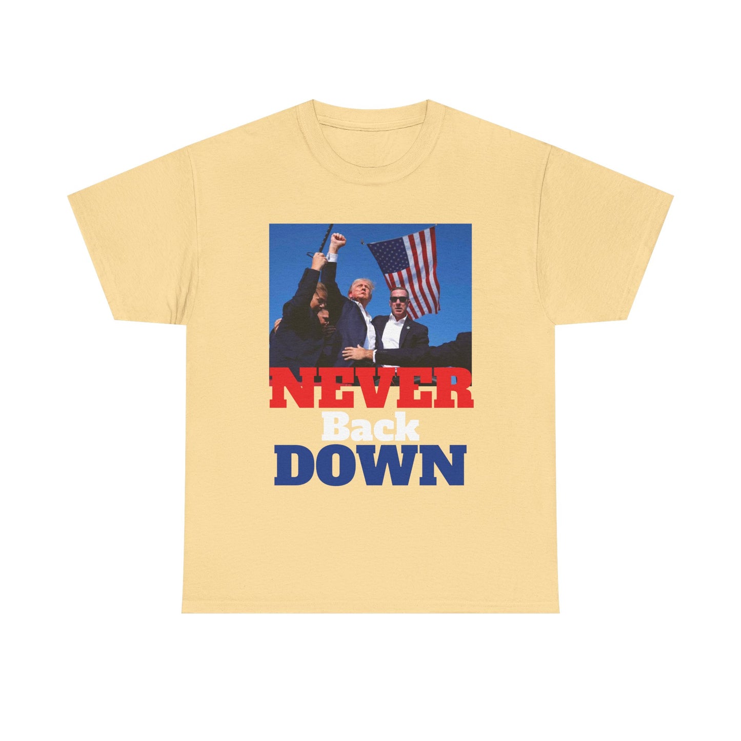 Trump Never Back Down!! T Shirt Brand New President Trump Never Surrender Unisex