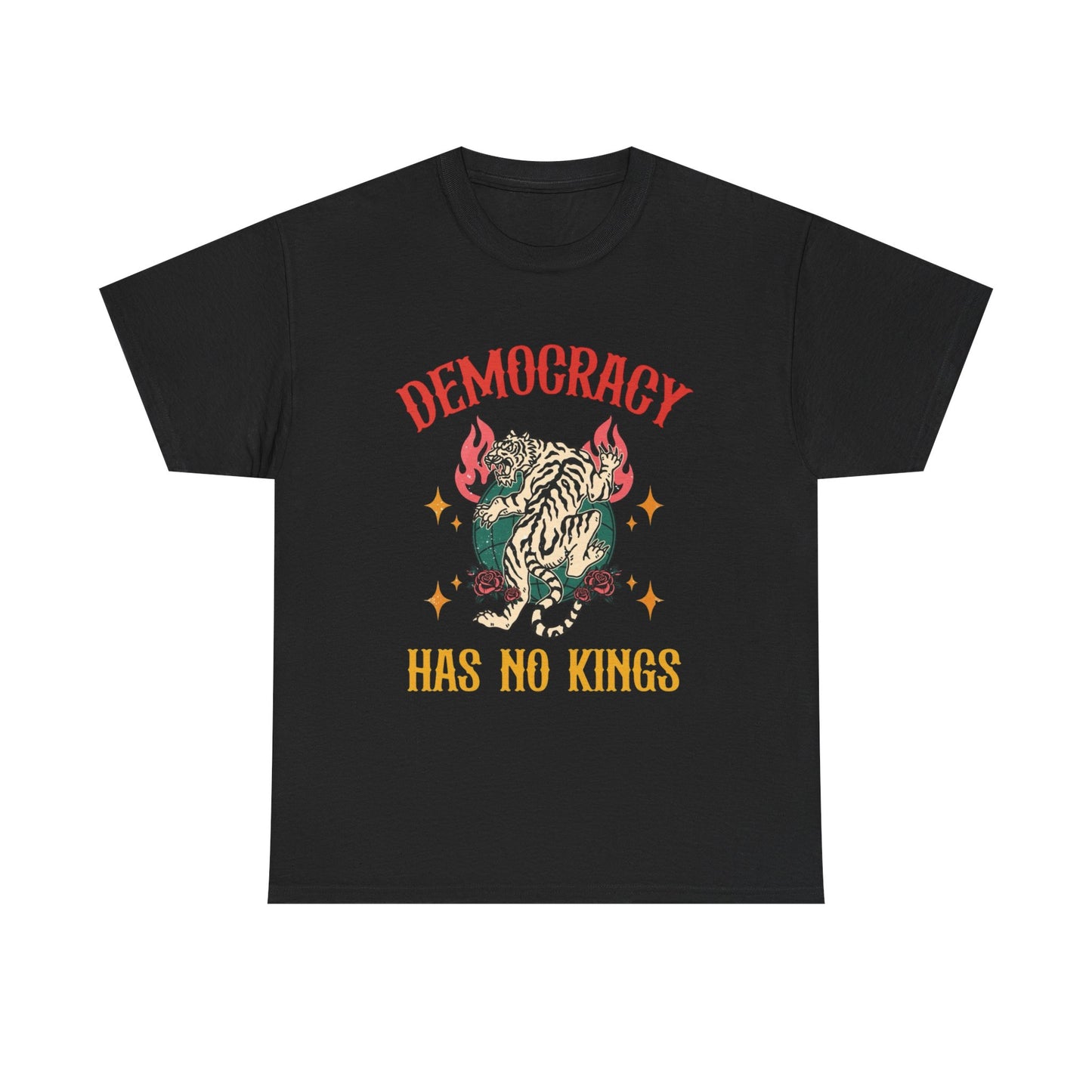 Democracy Has No Kings Graphic T Shirt NEW Adult Unisex Heavy Cotton Tee