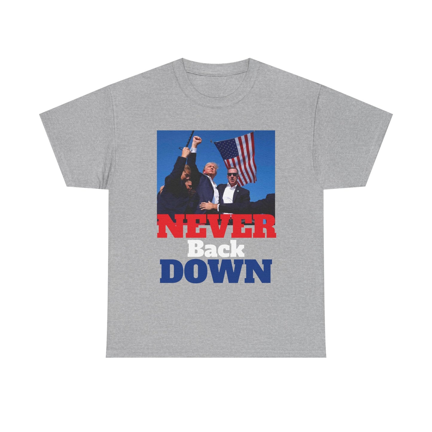 Trump Never Back Down!! T Shirt Brand New President Trump Never Surrender Unisex