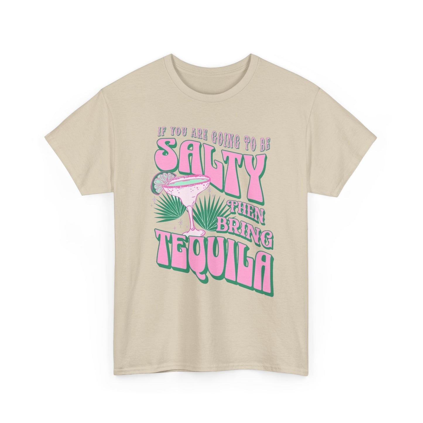 Bring The Tequila Graphic T Shirt NEW Adult Regular Sizing Tee