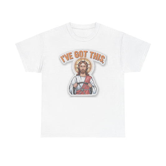 I've Got This Funny Graphic T Shirt Jesus Take The Wheel Unisex Heavy Cotton Tee