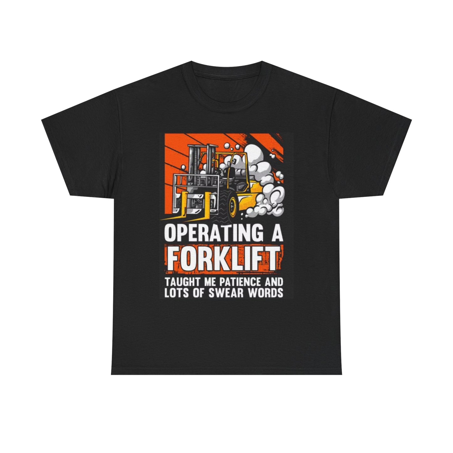 Operating A Forklift Graphic T Shirt Funny Jokes Comedy Unisex Heavy Cotton Tee