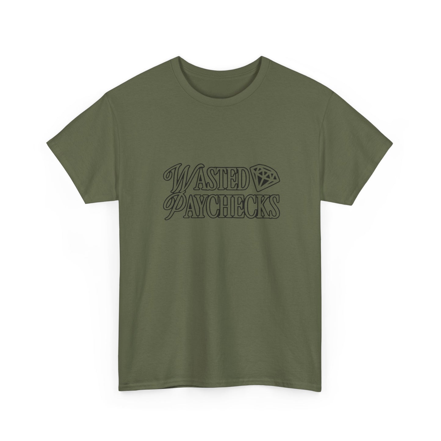 Wasted Paychecks Graphic T Shirt NEW ADULT Tee