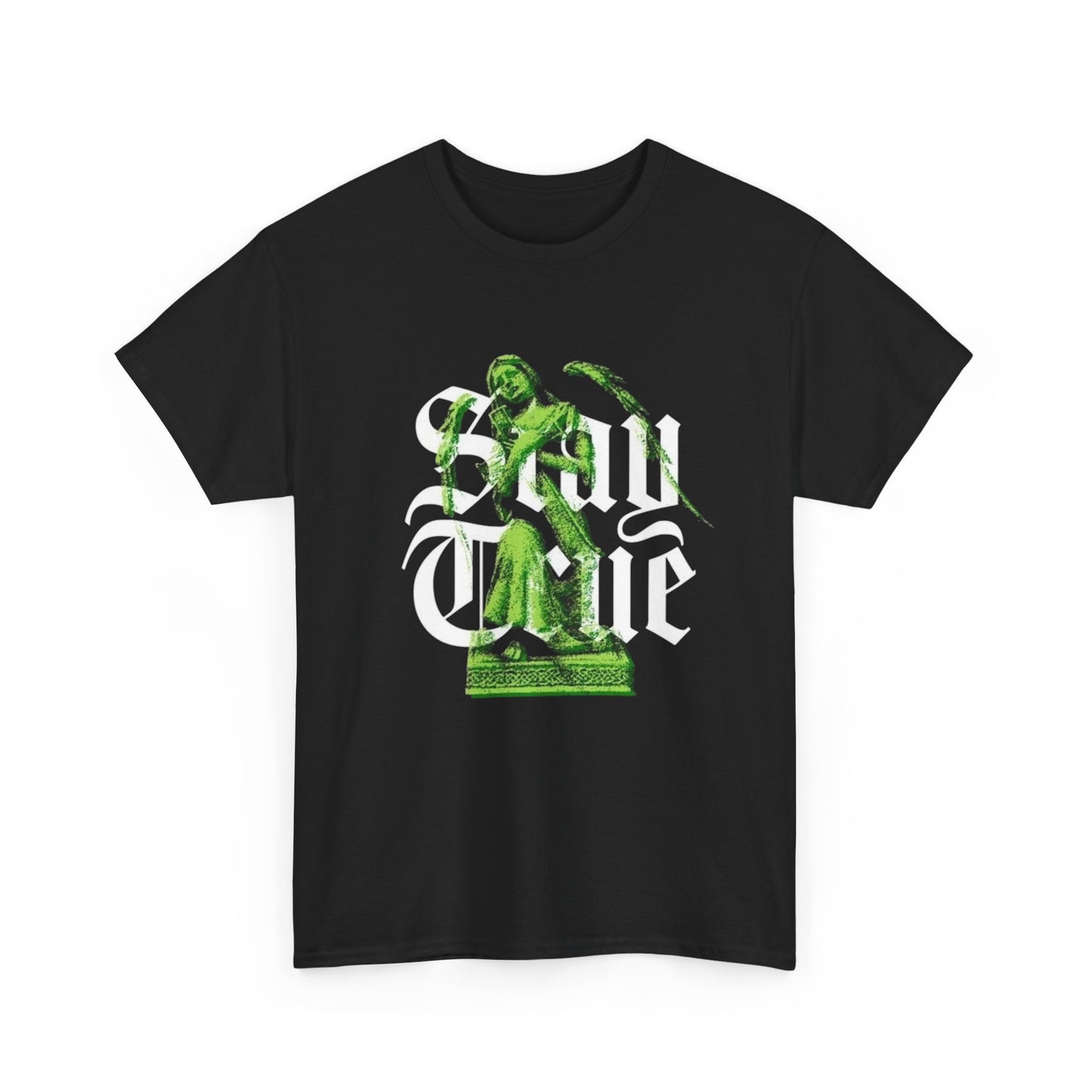 Stay True Graphic T Shirt Heavy Cotton Tee NEW ADULT UNISEX