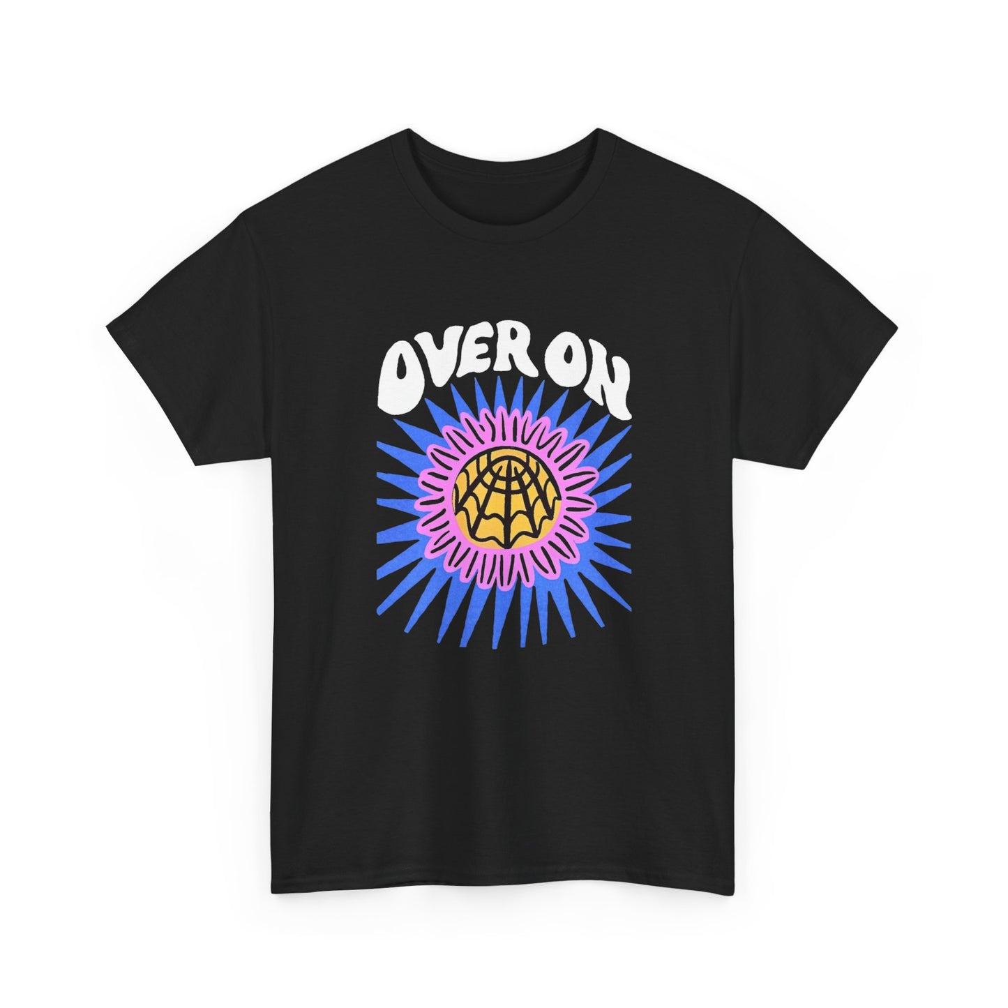 Over On Graphic T Shirt NEW Adult Tee