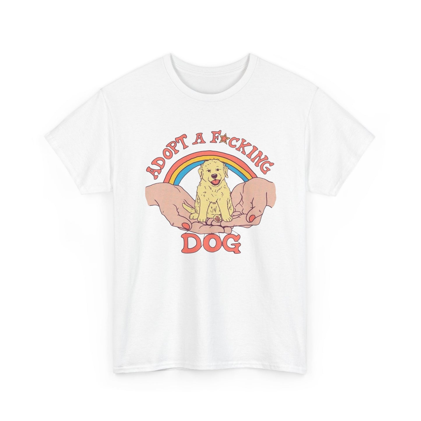 Adopt A Dog Graphic T Shirt NEW Adult Tee