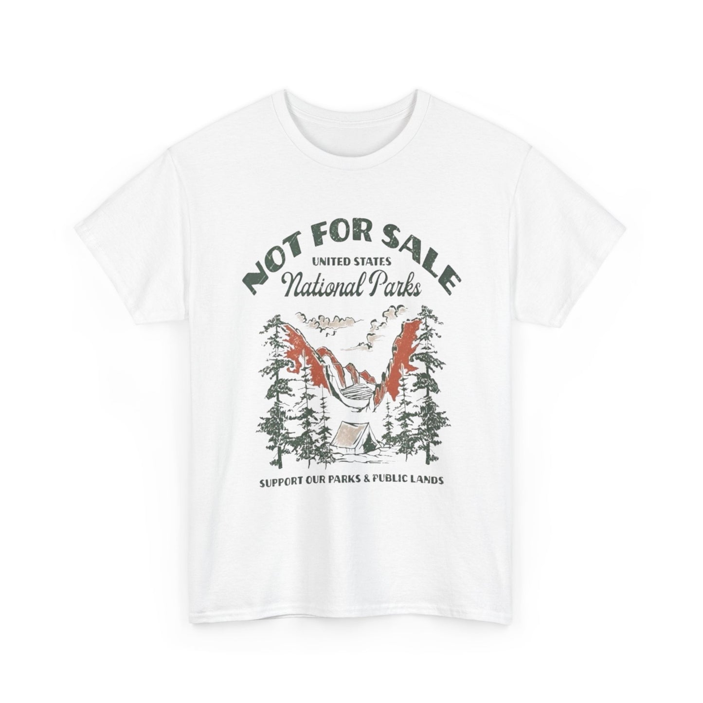 National Parks Not For Sale Graphic T Shirt Unisex Heavy Cotton Tee