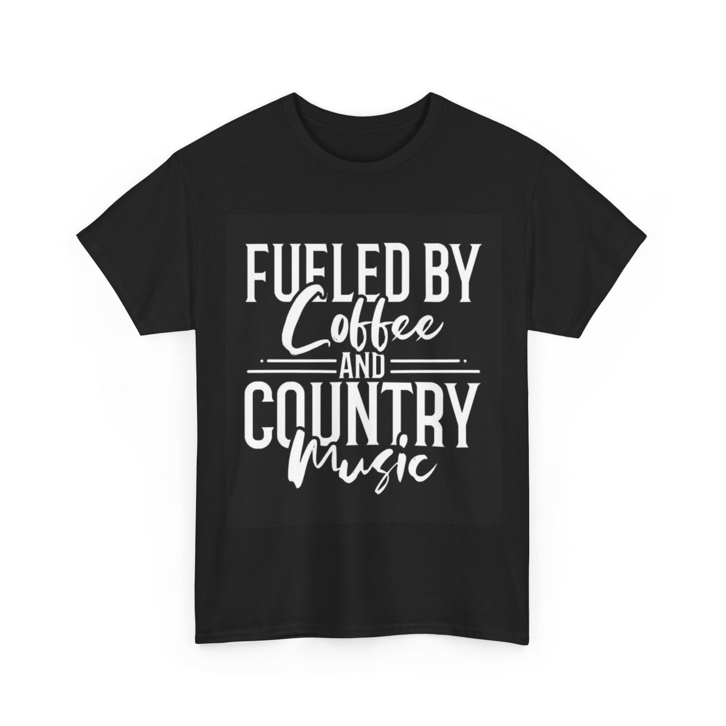 Fueled By Coffee and Country Music Tshirt Country Fest Unisex Heavy Cotton Tee