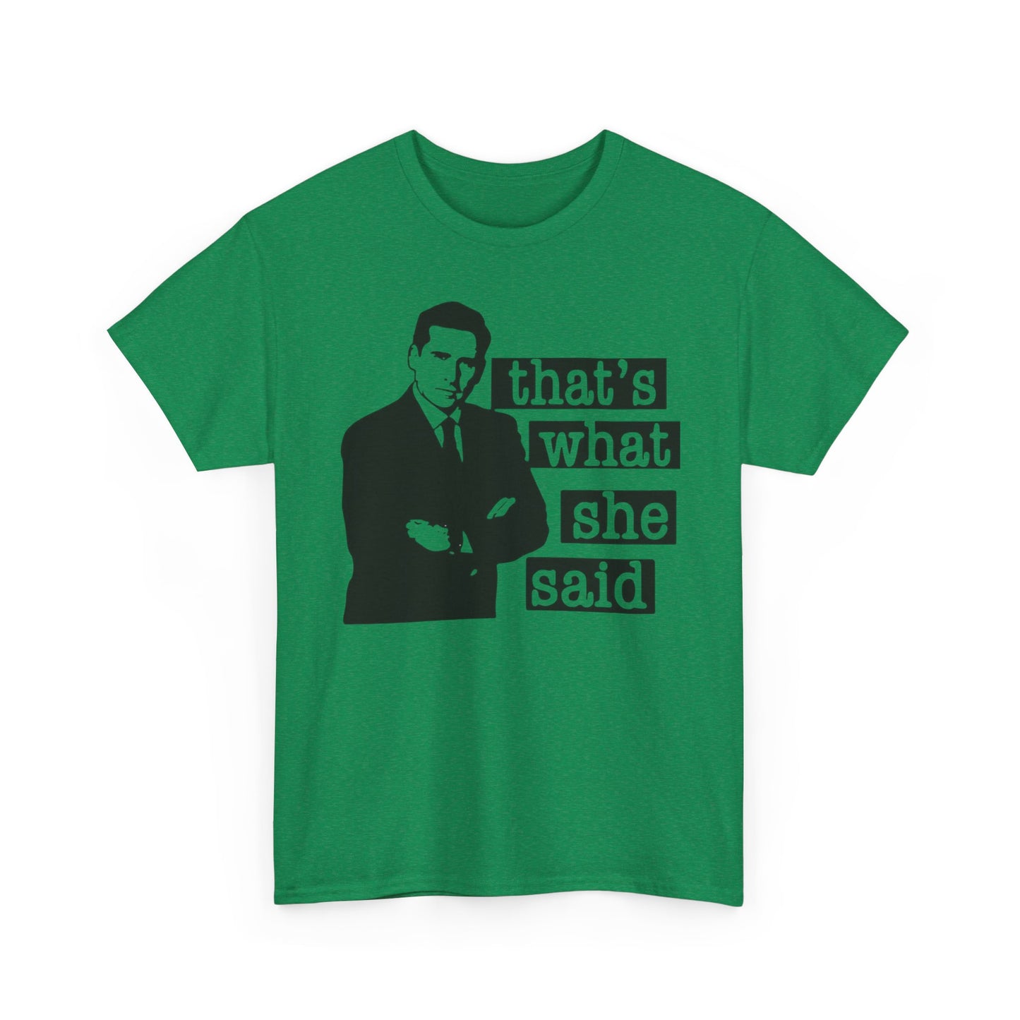 The Office Graphic T Shirt That's What She Said Funny Unisex Heavy Cotton Tee