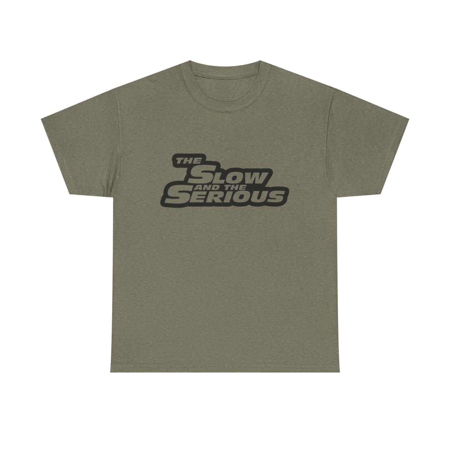 The Slow And The Serious Funny Graphic T Shirt NEW Adult Regular Sizing Tee