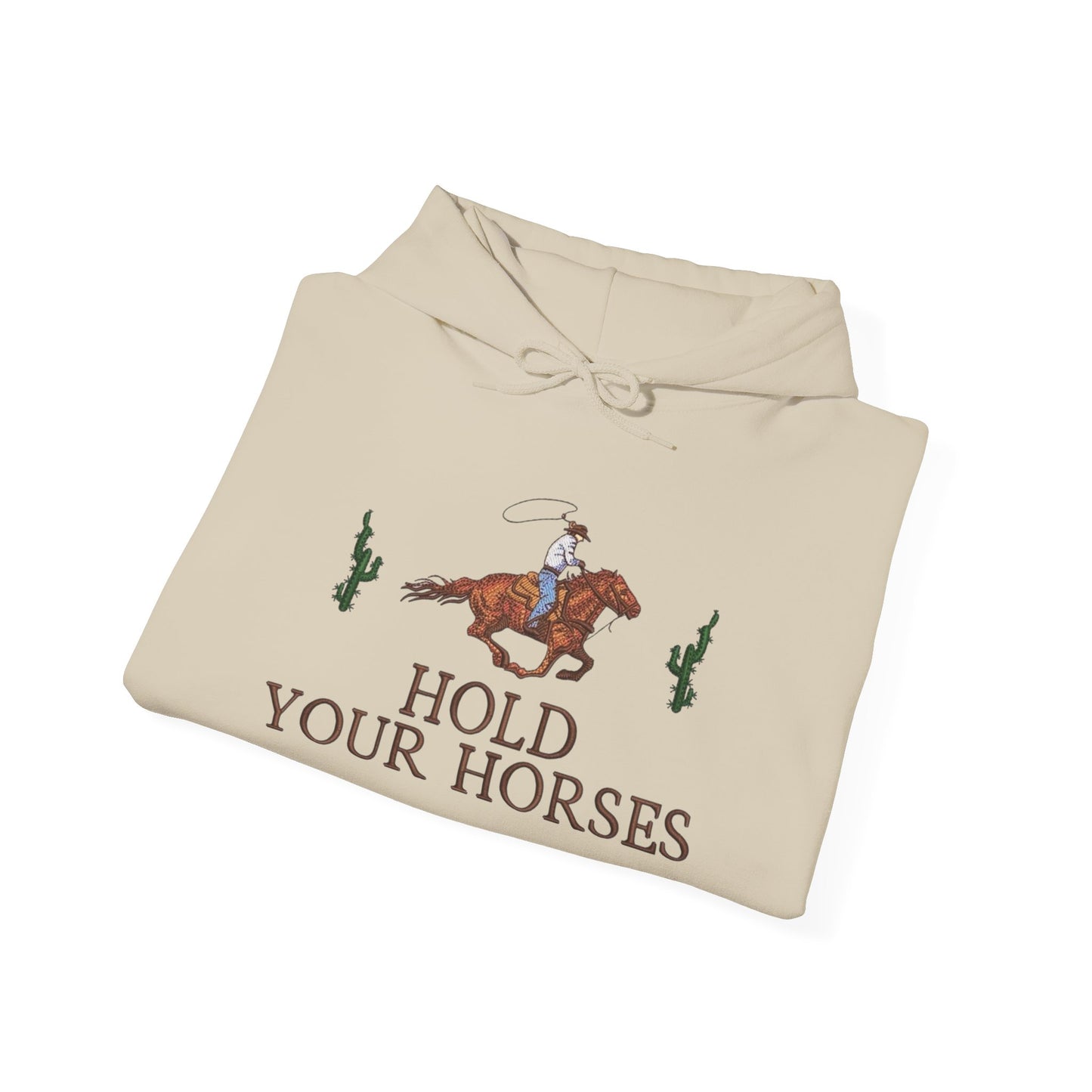 Hold Your Horses Graphic Hoodie Heavy Blend Sweatshirt NEW