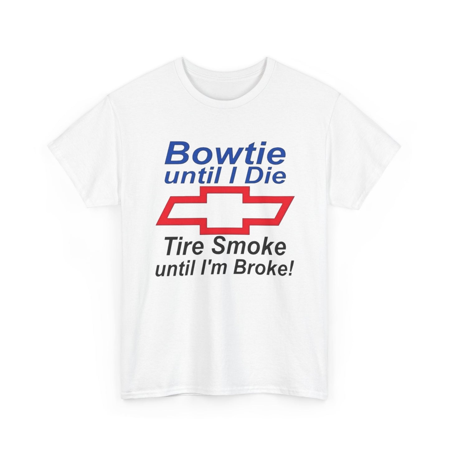 Chevrolet Bowtie Till I Die Retro Graphic T Shirt NEW ADULT Tee