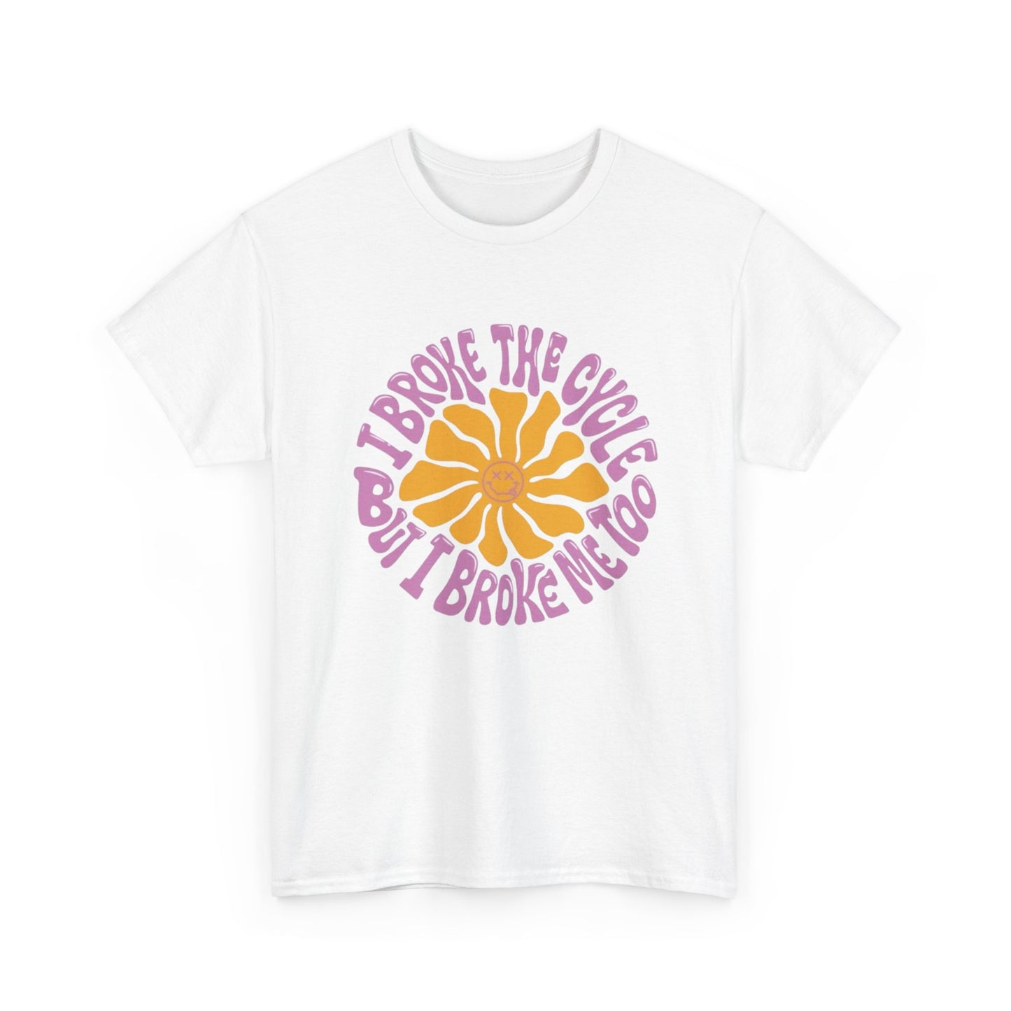 Flower Break The Cycle Graphic T Shirt NEW ADULT Unisex Heavy Cotton Tee