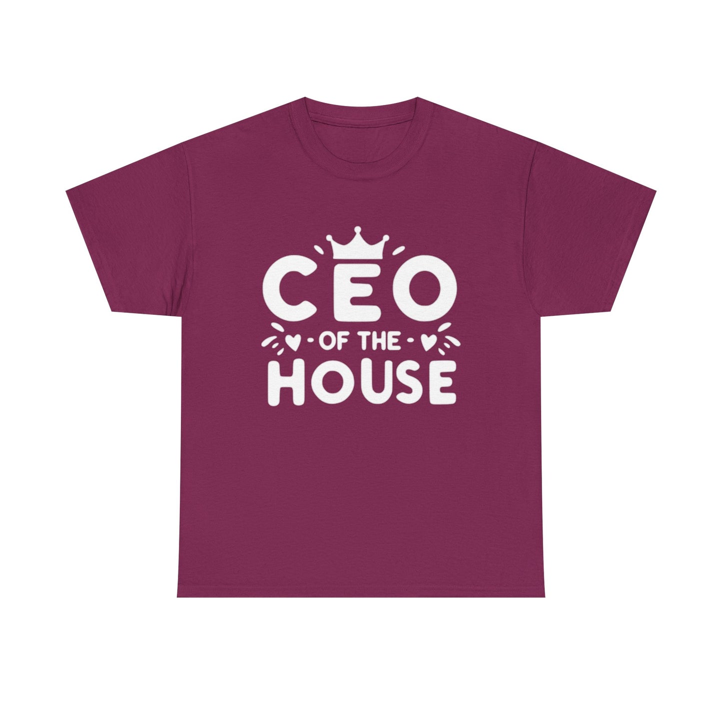 CEO Of This House T Shirt Funny graphic Jokes Unisex Heavy Cotton Tee