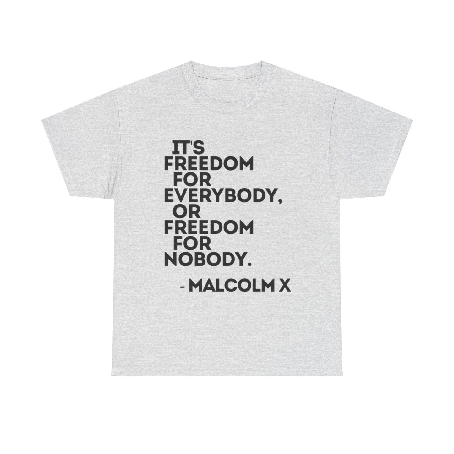 Malcolm X Quotes Retro Graphic T Shirt Heavy Cotton Tee NEW Gift
