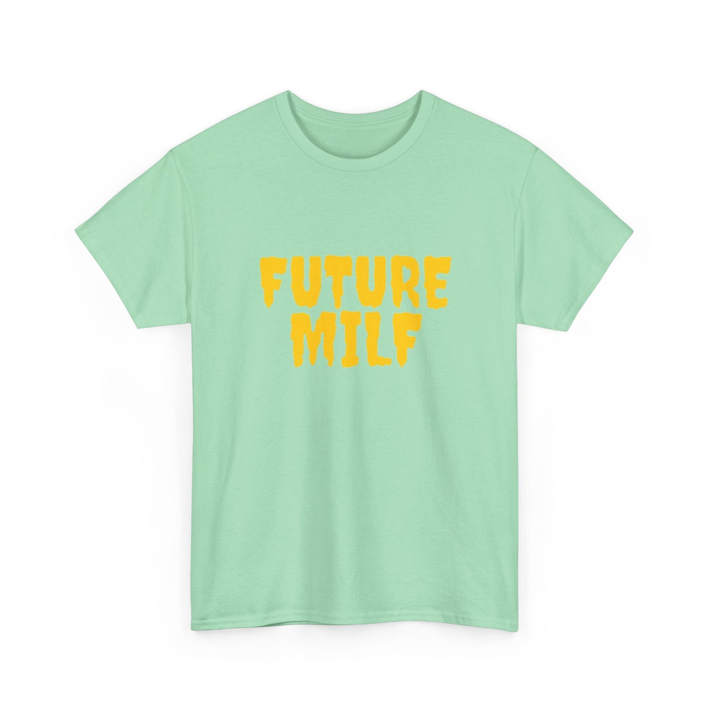 Future Milf Funny Graphic T Shirt Unisex Heavy Cotton Tee