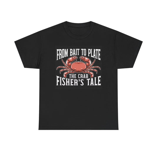 From Bait To Plate Graphic T Shirt Crab Fishing Seafood Unisex Heavy Cotton Tee