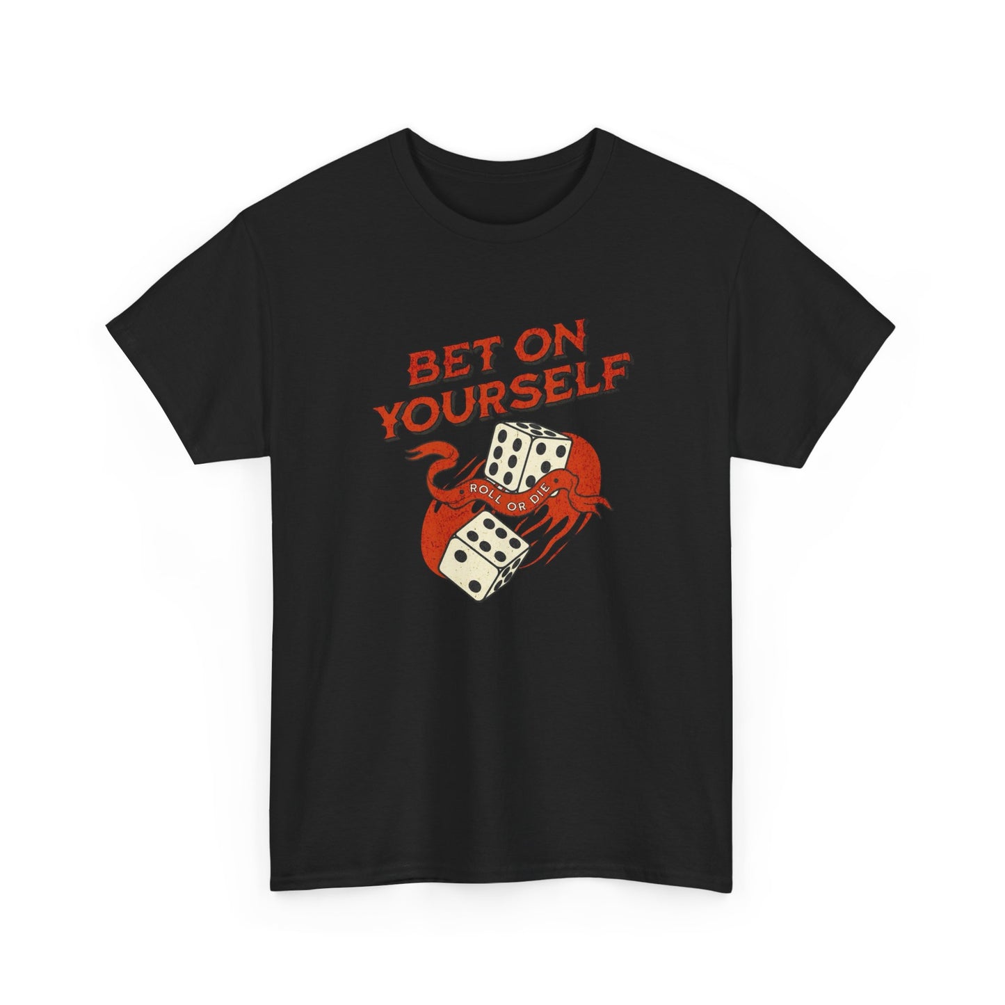 Bet On Yourself Graphic T Shirt NEW ADULT Unisex Heavy Cotton Tee