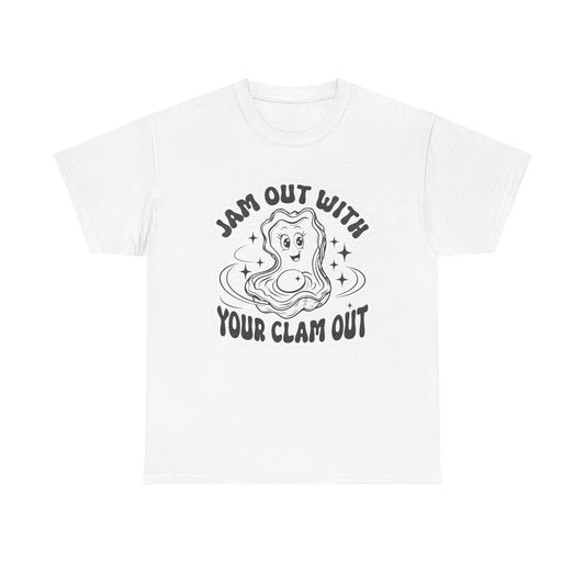 Jam Out With Your Clam Out Graphic T Shirt Unisex Heavy Cotton Tee Gift Vintage