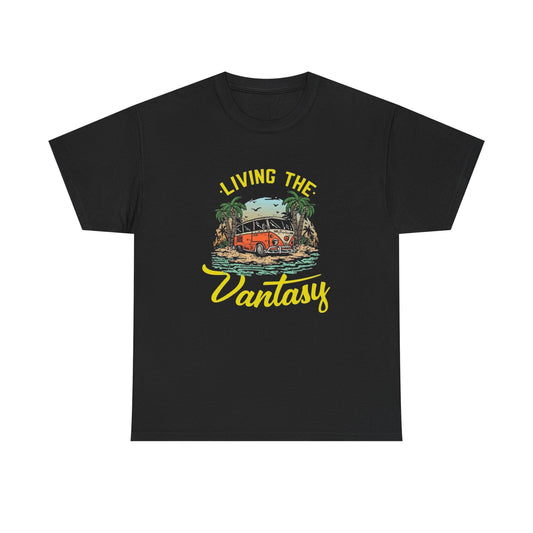 Living The Vantasy Van Life T Shirt Graphic Unisex Heavy Cotton Tee NEW GIFT