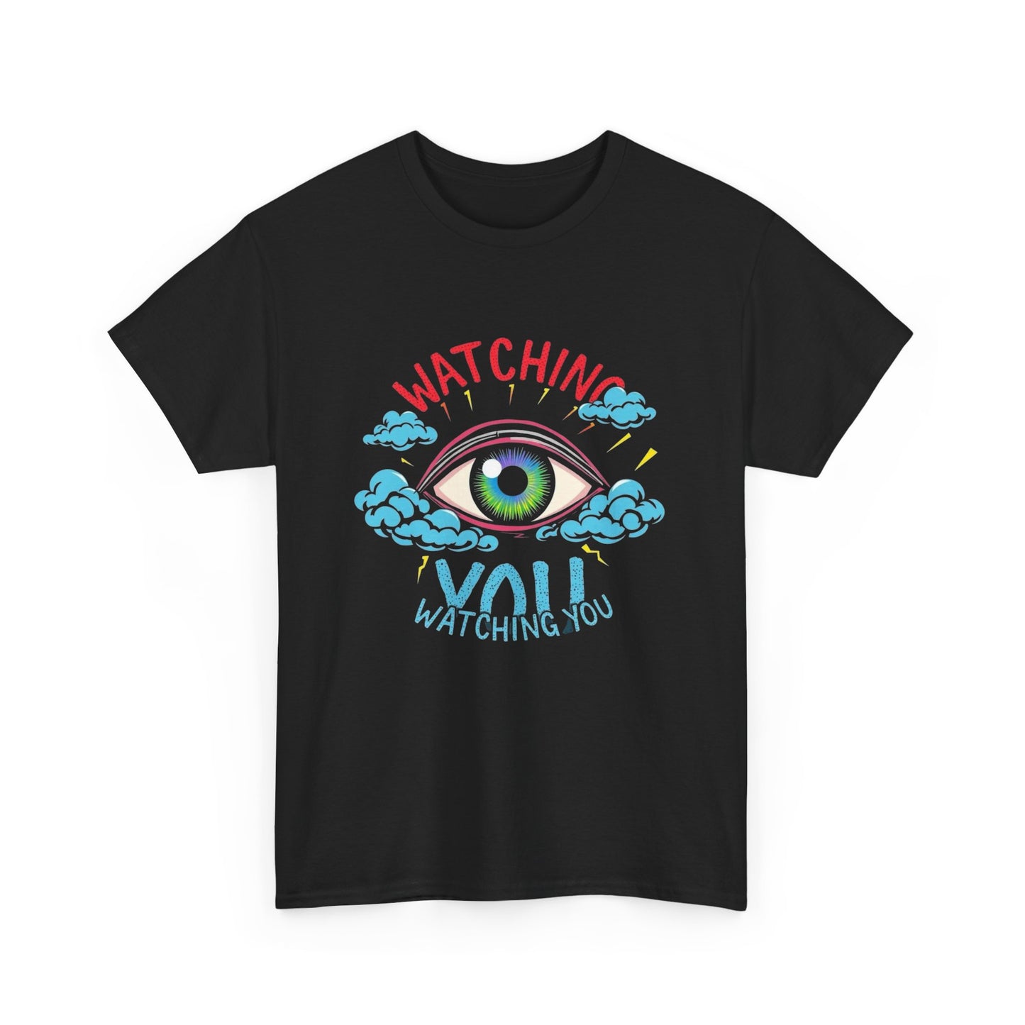 Watching You Graphic T Shirt NEW ADULT Tee