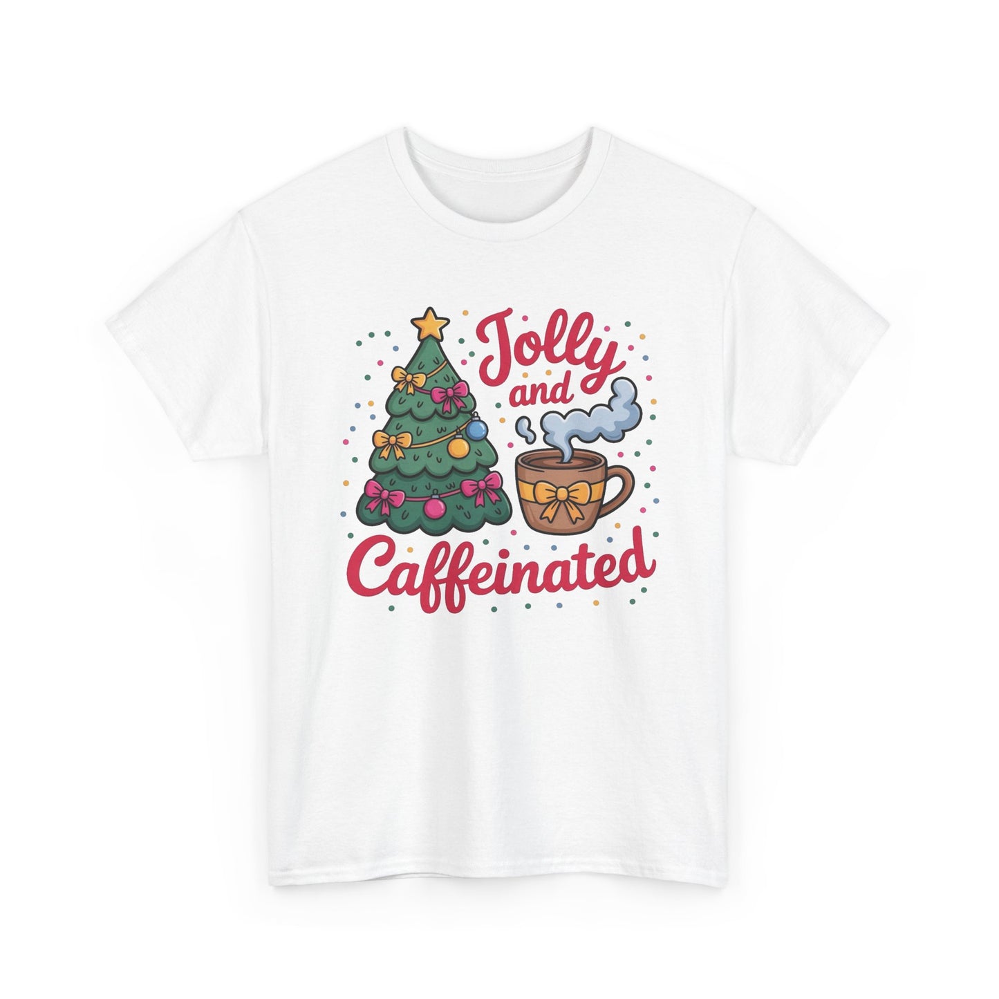 Jolly And Caffeinated Christmas Coffee Graphic T Shirt NEW ADULT