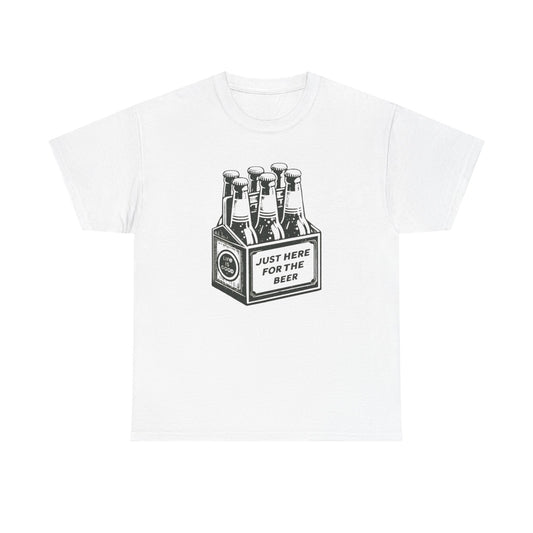 Just Here For The Beer Graphic T Shirt ADULT NEW