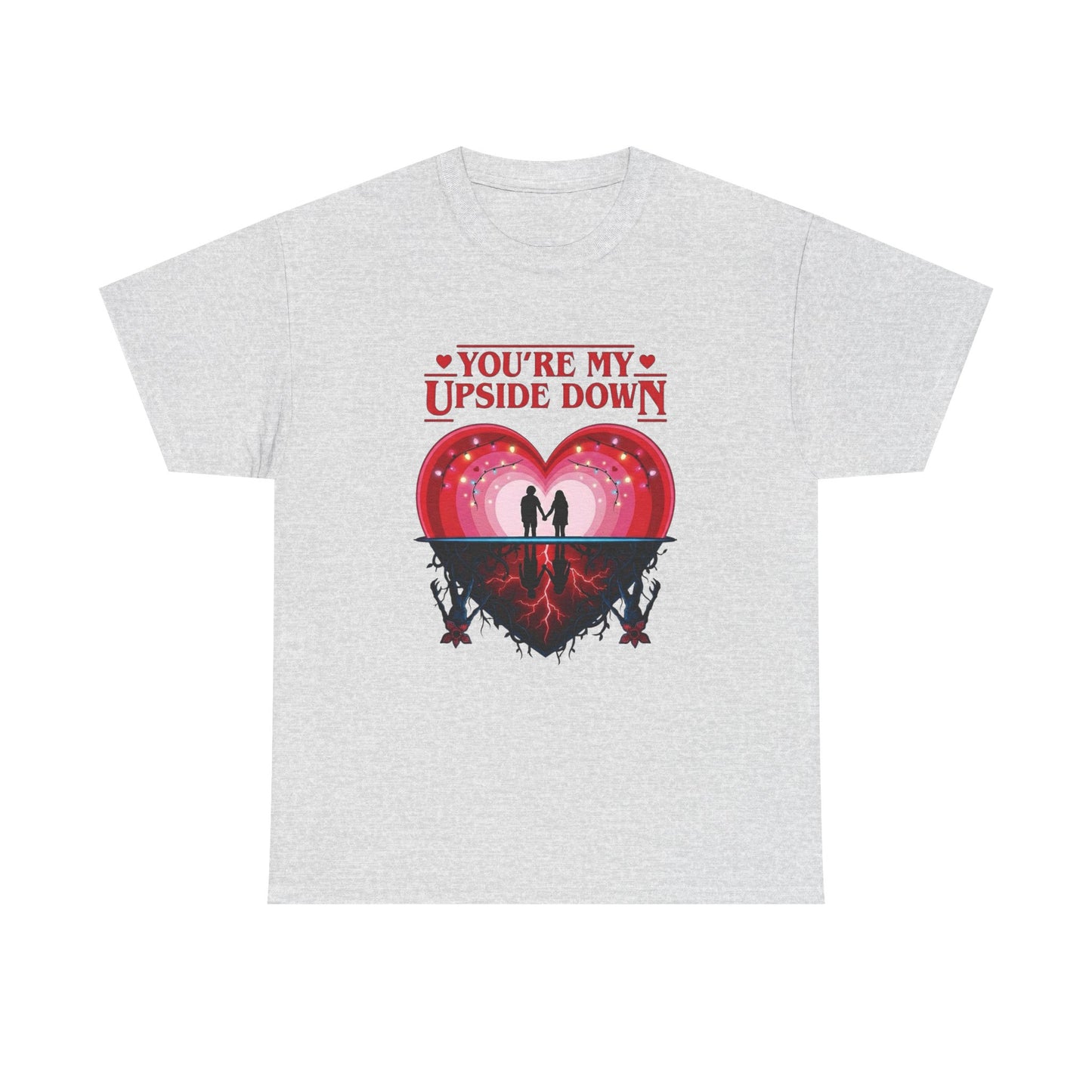 Your My Upside Down Stranger Things Graphic T Shirt NEW Adult Unisex Cotton Tee